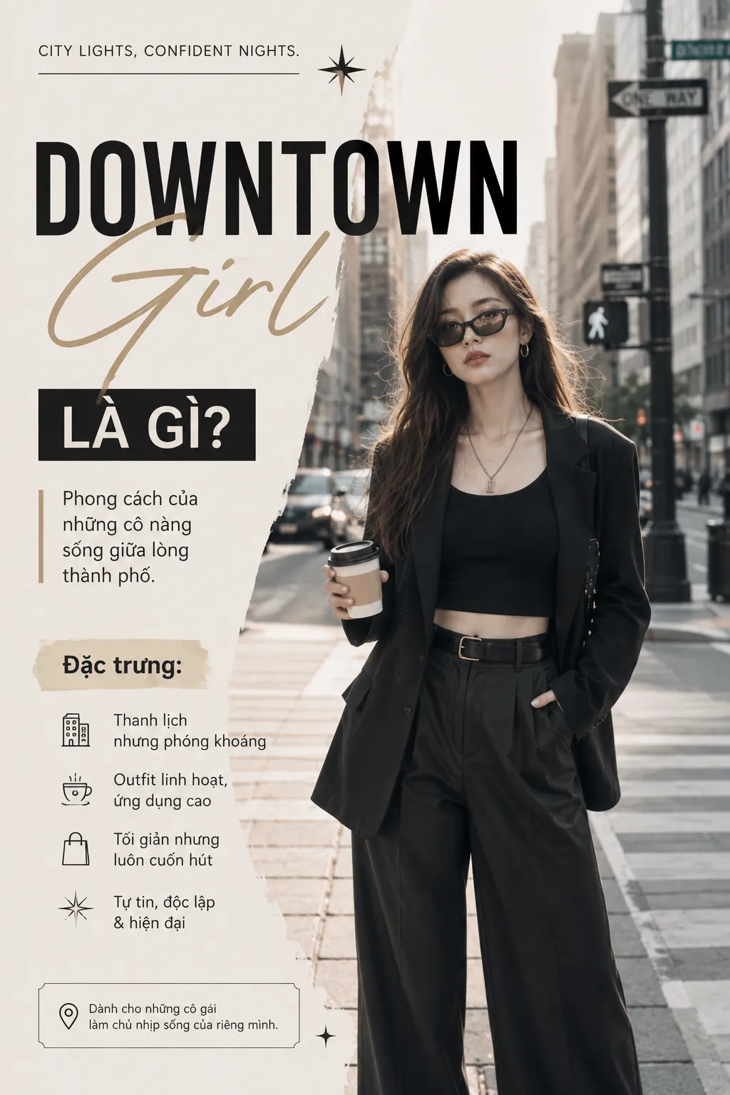 Downtown Girl Là Gì? Tủ Đồ Thành Thị Có Chất Riêng